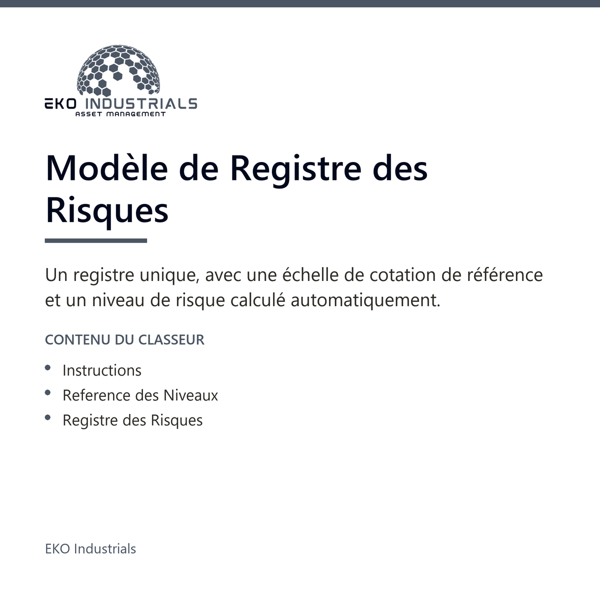 Modèle de Registre des Risques, EKO Industrials : visuel de présentation du produit — 3 feuilles, 398 formules, livré en français et en anglais.