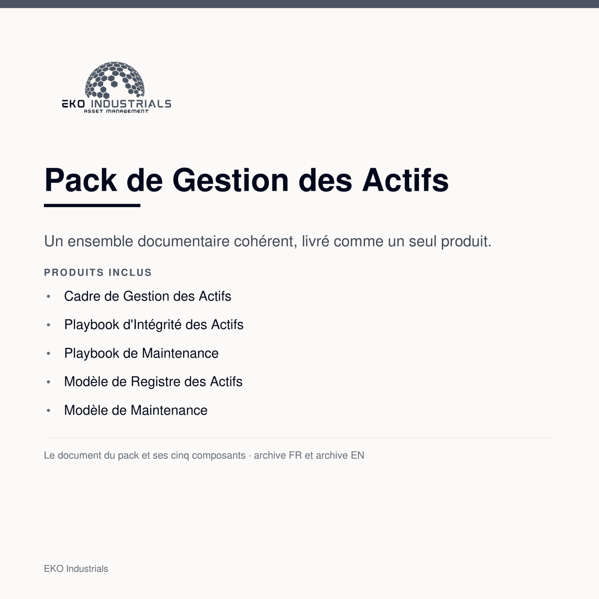 Pack de Gestion des Actifs, EKO Industrials : un ensemble documentaire de cinq composants livré comme un seul produit, en archive française et anglaise.