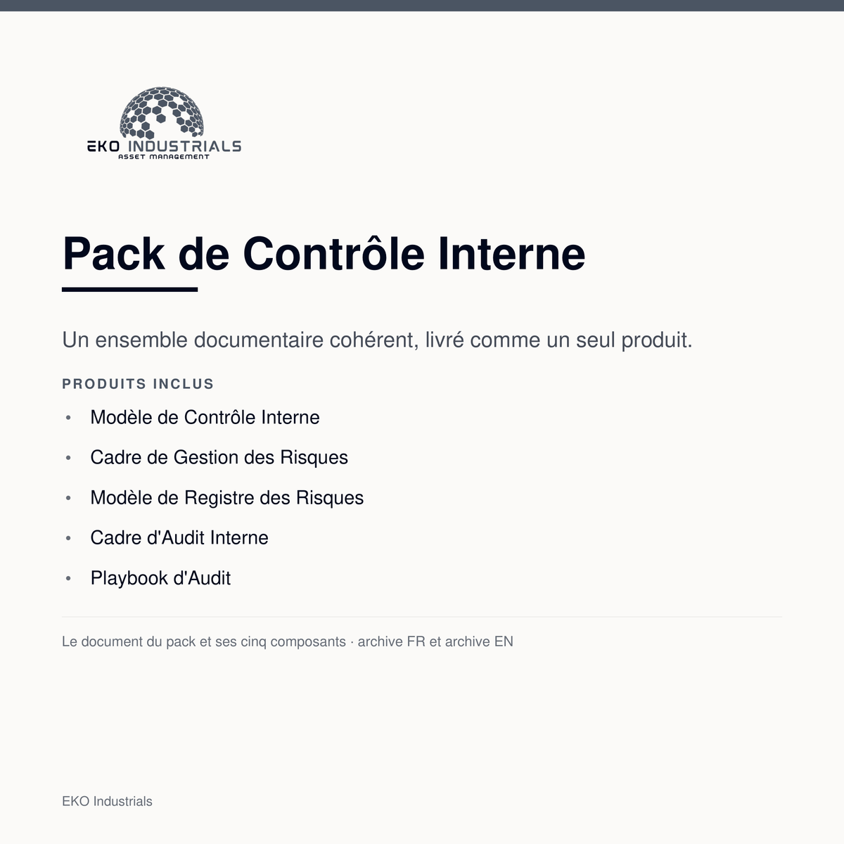 Pack de Contrôle Interne, EKO Industrials : un ensemble documentaire de cinq composants livré comme un seul produit, en archive française et anglaise.